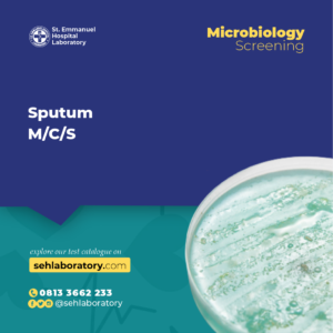 Sputum M/C/S